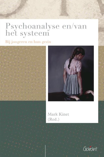 Psychoanalyse en/van het systeem, Mark Kinet - Paperback - 9789044122589