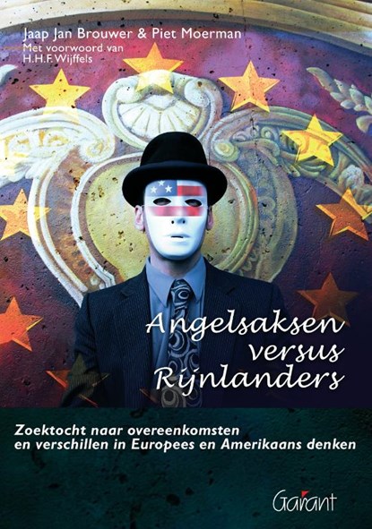 Angelsaksen versus Rijnlanders, Jaap Jan Brouwer ; Piet Moerman - Gebonden - 9789044125962
