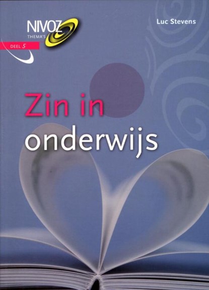 Zin in onderwijs, Luc Stevens - Paperback - 9789044126334