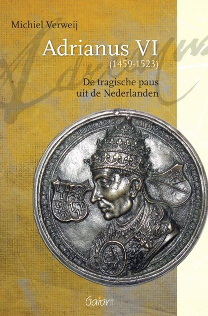 Adrianus VI (1459-1523), Michiel Verweij - Paperback - 9789044126648