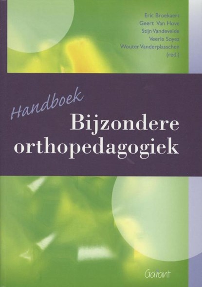 Handboek bijzondere orthopedagogiek, E. Broekaert - Paperback - 9789044126662