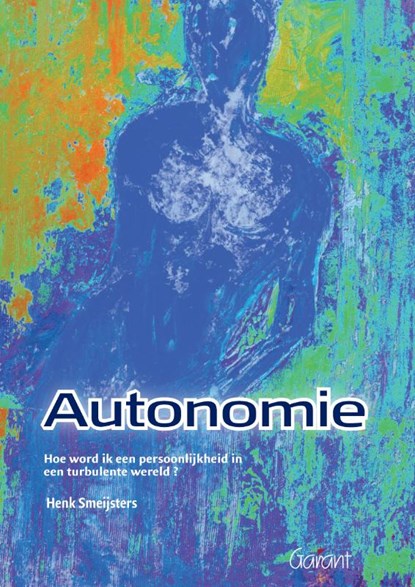 Autonomie, SMEIJSTERS, Henk - Paperback - 9789044127041