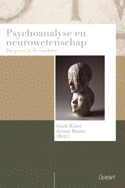 Psychoanalyse en neurowetenschap, Mark. Kinet ; Ariane Bazan - Paperback - 9789044127126