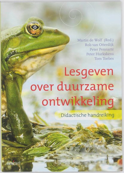 Lesgeven over duurzame ontwikkeling, Rob van Otterdijk ; Peter Pennartz ; Peter Hurkxkens ; Tom Toebes - Paperback - 9789044127669