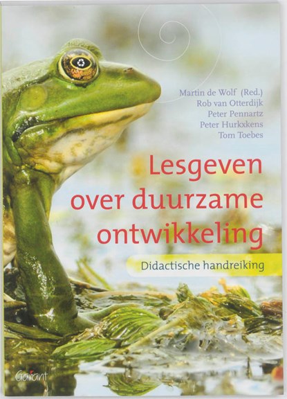 Lesgeven over duurzame ontwikkeling, Rob van Otterdijk ; Peter Pennartz ; Peter Hurkxkens ; Tom Toebes - Paperback - 9789044127669
