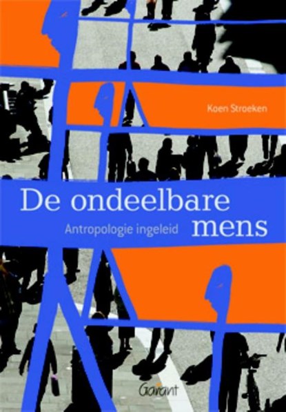 De ondeelbare mens, Koen Stroeken - Paperback - 9789044130102