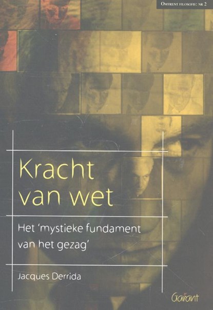 Kracht van wet, Jacques Derrida - Paperback - 9789044130133