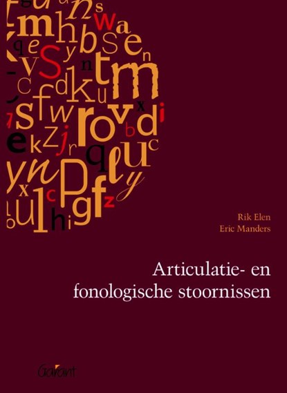 Articulatie en fonologische stoornissen, Rik Elen ; Eric Manders - Paperback - 9789044131031