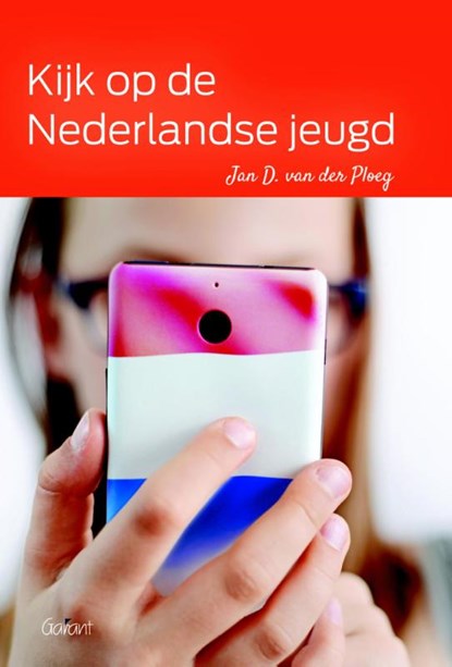 Kijk op de Nederlandse jeugd, Jan D. van der Ploeg - Paperback - 9789044132557