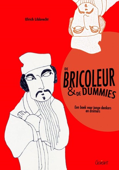 De bricoleur en de dummies, Ulrich Libbrecht - Paperback - 9789044132571