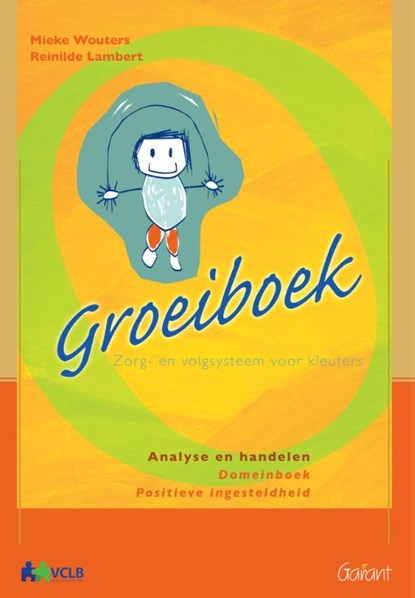 Groeiboek, Mieke Wouters ; Reinlide Lambert - Paperback - 9789044132793