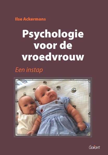 Psychologie voor de vroedvrouw, Ilse Ackermans - Paperback - 9789044134520