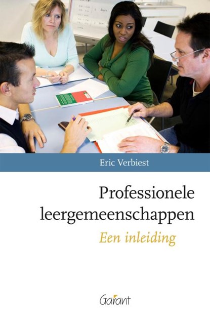 Professionele leergemeenschappen, Eric Verbiest - Paperback - 9789044134698