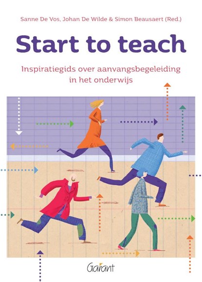 Start to teach, Sanne De Vos ; Johan De Wilde ; Simon Beausaert - Paperback - 9789044135756