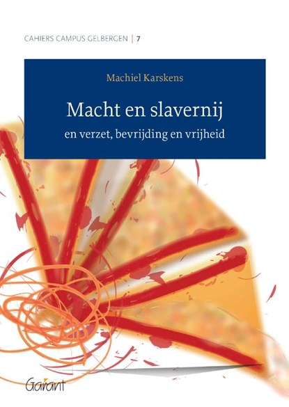 Macht en slavernij, Machiel Karskens - Paperback - 9789044135763