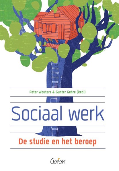 Sociaal werk, Peter Wouters ; Gunter Gehre - Paperback - 9789044135787