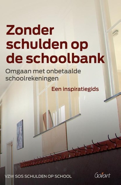 Zonder schulden op de schoolbank, VZW SOS Schulden Op School - Paperback - 9789044135954