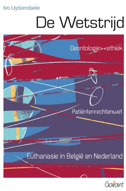 De Wetstrijd, Ivo Uyttendaele - Paperback - 9789044137040