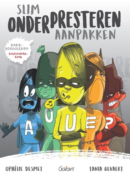 Slim onderpresteren aanpakken, Ophélie Desmet ; Tania Gevaert - Paperback - 9789044137149