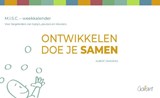 Ontwikkelen doe je samen – Weekkalender M.I.S.C. - Albert Janssens - 9789044137484
