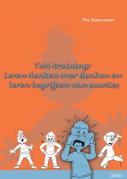 ToM Training: Leren denken over denken en leren begrijpen van emoties, Pim Steerneman - Paperback - 9789044137743