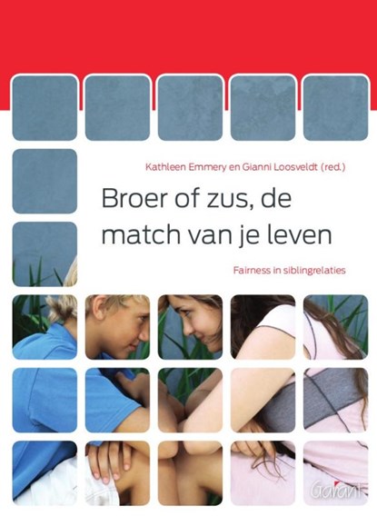 Broer of zus, de match van je leven, Kathleen Emmery ; Gianni Loosveldt - Paperback - 9789044138146