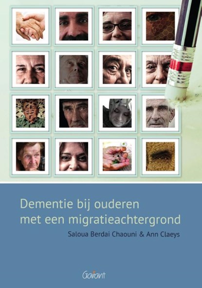 Dementie bij ouderen met een migratieachtergrond, Saloua Berdai Chaouni ; Ann Claeys - Paperback - 9789044138276