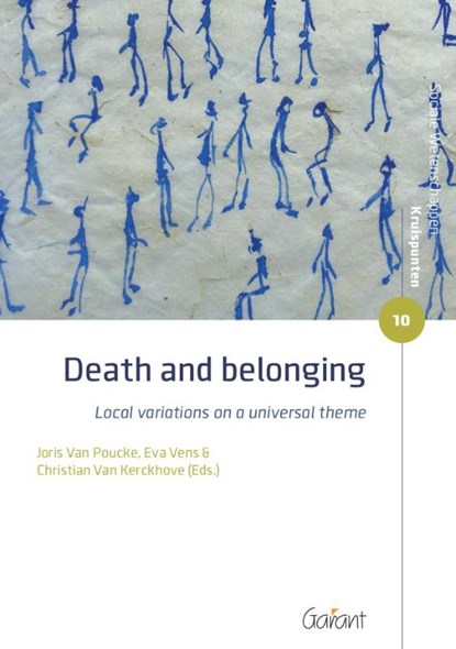 Death and belonging, Joris Van Poucke ; Eva  Vens ; Christian Van Kerckhove - Paperback - 9789044138559