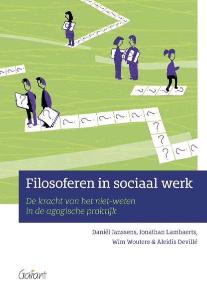 Filosoferen in sociaal werk, Daniël Janssens ; Jonathan Lambaerts ; Wim Wouters ; Aleidis Devillé - Paperback - 9789044138894