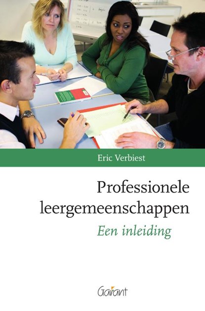 Professionele leergemeenschappen, Eric Verbiest - Paperback - 9789044139044