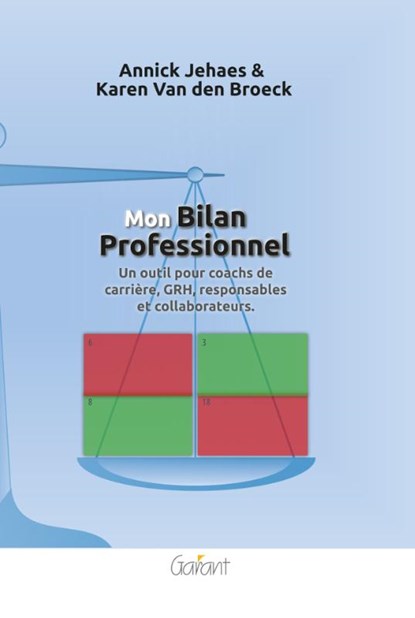 Mon bilan professionnel, Annick Jehaes ; Karen Van den Broeck - Paperback - 9789044139150