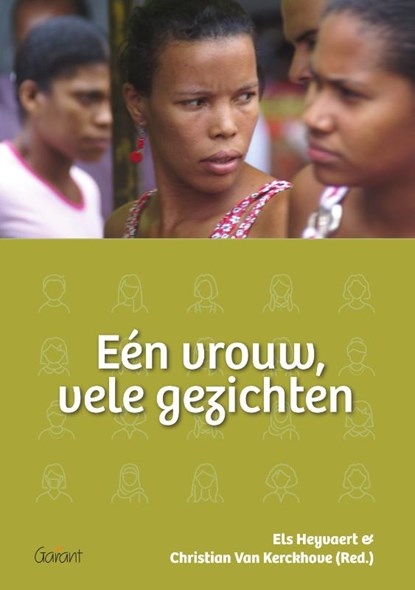 Eén vrouw, vele gezichten, Christian Van Kerckhove ; Els Heyvaert - Paperback - 9789044139167