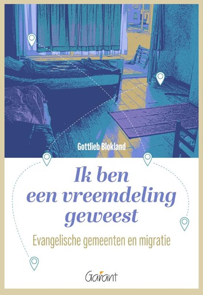 Ik ben een vreemdeling geweest, Gottlieb Blokland - Paperback - 9789044139419