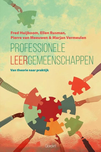 Professionele leergemeenschappen, Fred Huijboom ; Ellen Rusman ; Pierre van Meeuwen ; Marjan Vermeulen - Paperback - 9789044139679