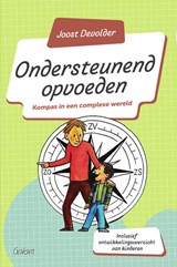 Ondersteunend opvoeden - Joost Devolder - 9789044140071