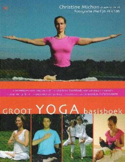 Groot yoga basisboek, Christine Michon - Paperback - 9789044312713