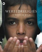 Wereldreligies in woord en beeld | K. O' Donnell | 
