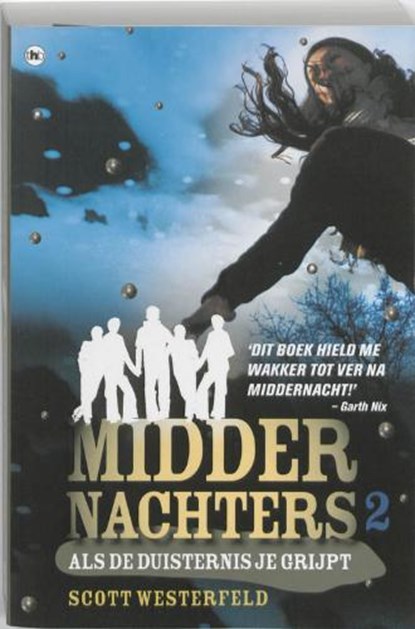 Middernachters / 2 Als de duisternis je grijpt, WESTERFELD, S. - Paperback - 9789044320398