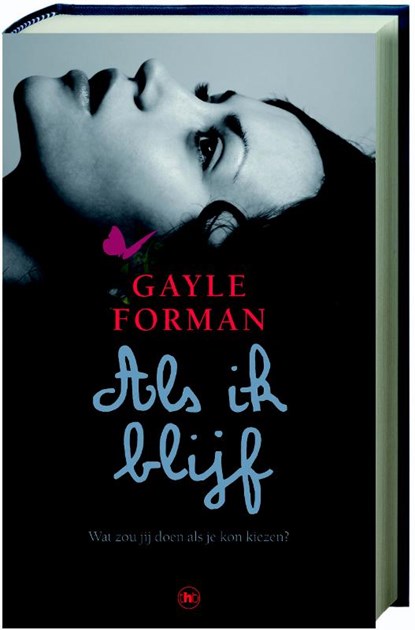 Als ik blijf, Gayle Forman - Paperback - 9789044322934
