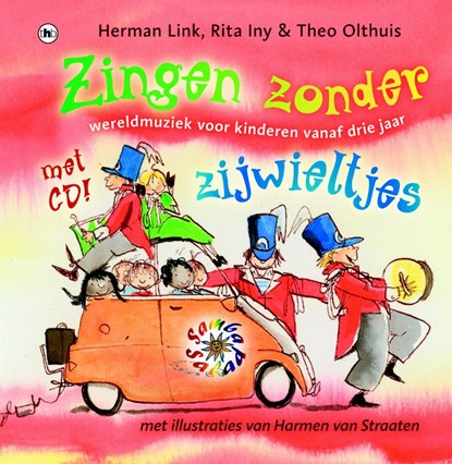 Zingen zonder zijwieltjes, R. Iny ; H. Link ; Theo Olthuis - Gebonden - 9789044323894