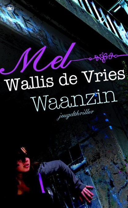 Waanzin, WALLIS DE VRIES, M. - Gebonden - 9789044324006