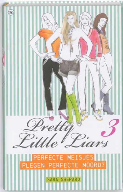 Pretty little liars / 3, SHEPARD, Sara - Gebonden - 9789044327281