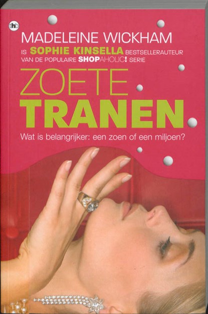 Zoete tranen, WICKHAM, Madeleine - Paperback - 9789044327359