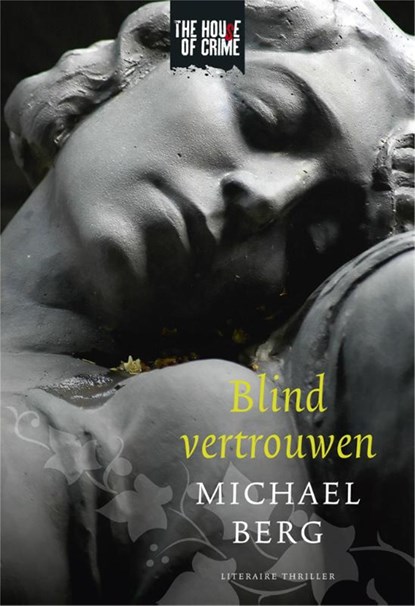 Blind vertrouwen, Michael Berg - Ebook - 9789044328035