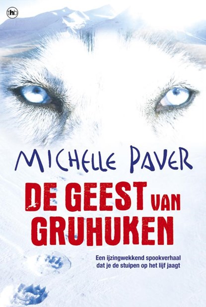 De geest van Gruhuken, PAVER, Michelle - Paperback - 9789044328684