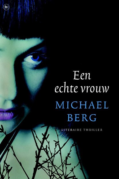 Een echte vrouw, Michael Berg - Paperback - 9789044330335