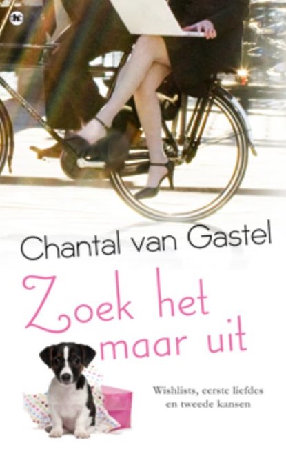 Zoek het maar uit, Chantal van Gastel - Gebonden - 9789044330687
