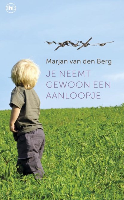 Je neemt gewoon een aanloopje, BERG, Marjan van den - Gebonden - 9789044331431