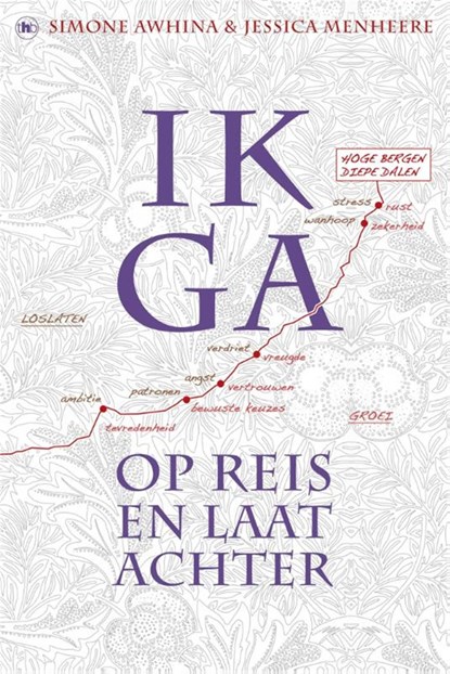 Ik ga op reis en laat achter, Simone Awhina ; Jessica Menheere - Ebook - 9789044331639