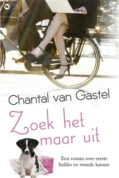 Zoek het maar uit, Chantal van Gastel - Ebook - 9789044331905